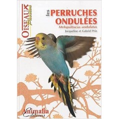 Les Perruches Ondulées, livre de 64 pages - Animalia Editions à 10,30 € - Animalia Editions - 136078000 - Livre