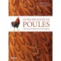 Guide des races de poules 130 races françaises et étrangères - Hervé HUSSON & Phillippe ROCHER