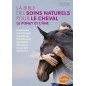 La bible des soins naturels pour le cheval, le poney et l'âne - Françoise HEITZ 1386482 Ulmer 30,00 € Ornibird