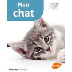 Mon chat Le connaître, le nourrir, le soigner - Brigitte GOLLMANN & Regina KUHN à 8,50 € - Ulmer - 9220678 - Livre