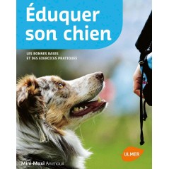 Éduquer son chien Les bonnes bases et des exercices pratiques - Karina MAHNKE à 8,50 € - Ulmer - 1389575 - Livre