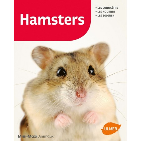 Hamsters Les connaître, les nourrir, les soigner - Georg GASSNER