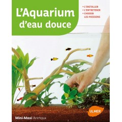 L'aquarium d'eau douce L'installer, l'entretenir, choisir les poissons - Renaud LACROIX 9220142 Ulmer 7,90 € Ornibird