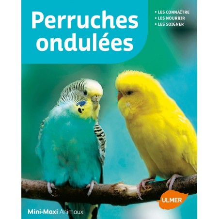 Perruches ondulées - Kurt KOLAR & Regina KUHN 2068 Ulmer 8,50 € Ornibird