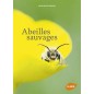 Abeilles sauvages - Philippe BOYER