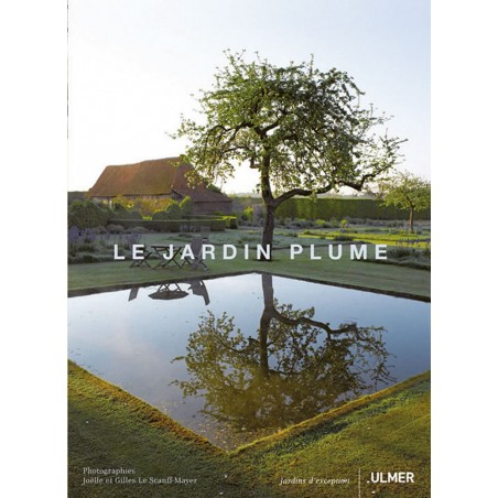 Le Jardin Plume - Joëlle et Gilles LE SCANFF-MAYER à 32,15 € - Ulmer - 000893194 - Nature