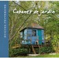 Cabanes de jardin - Hugues PEUVERGNE 000845078 Ulmer 32,00 € Ornibird