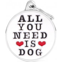 Médaille Cercle Grand " All You Need Is Dog " à 18,90 € - My Family - CH17NEEDOG - Médaille pour gravure