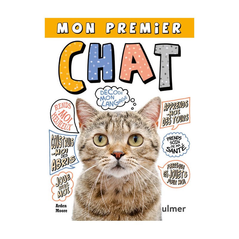 Mon premier chat - Arden MOORE