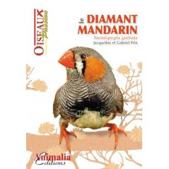 Le Diamant Mandarin, livre de 64 pages - Animalia Editions à 10,30 € - Animalia Editions - GOP04 - Livre